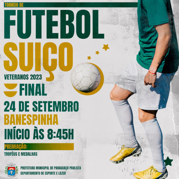 Domingo tem a semifinal do Torneio de Futebol Suíço Veteranos 2023