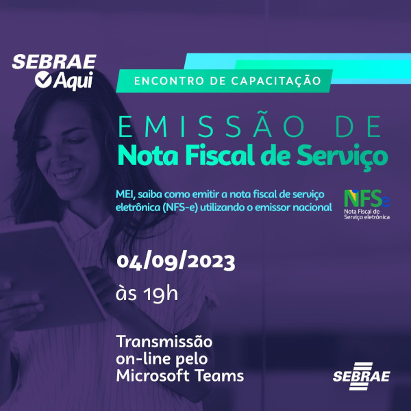 Sebrae promove capacitação on-line sobre Emissão de Nota Fiscal de Serviço