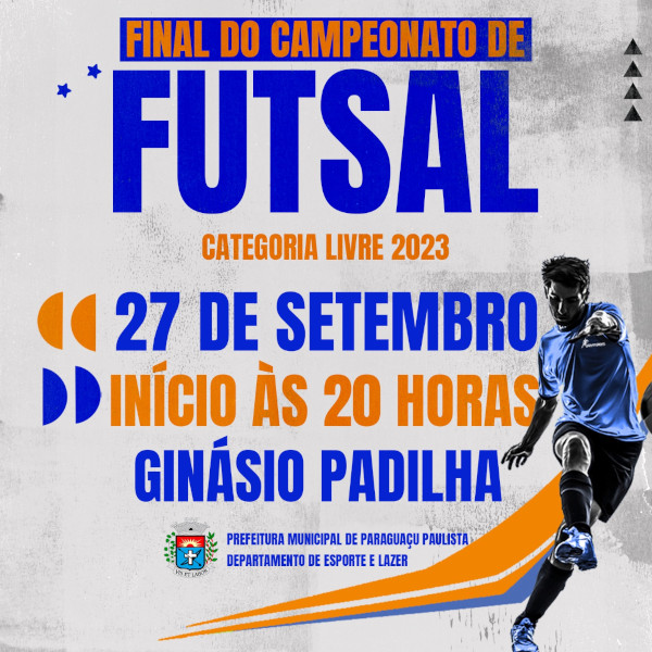 Final do Campeonato Municipal de Futsal Categoria Livre 2023 acontece no dia 27