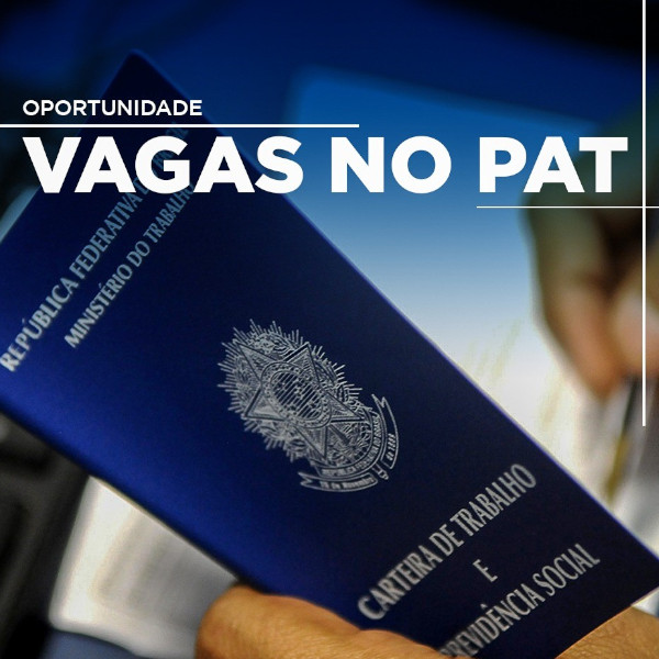 PAT de Paraguaçu Paulista tem oportunidades de emprego
