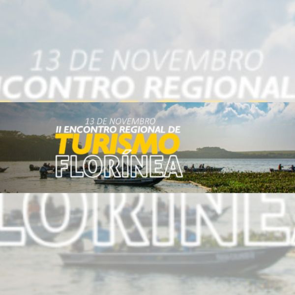 Florínea realiza II Encontro Regional de Turismo