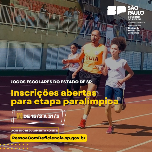 Etapa paralímpica dos Jogos Escolares de SP estão com inscrições abertas