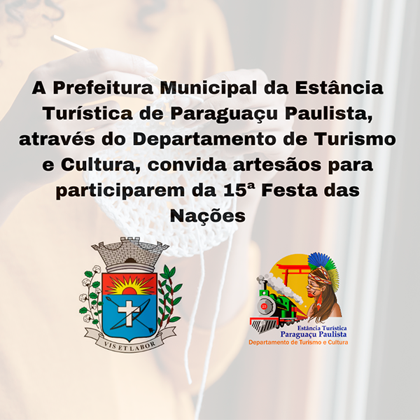 Prefeitura Municipal convida artesãos para participarem da Festa das Nações