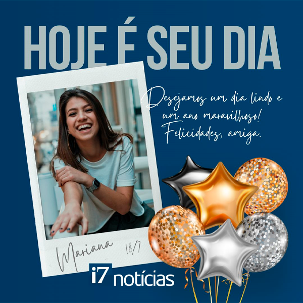 Portal i7 Notícias abre espaço para mensagens de aniversário personalizadas