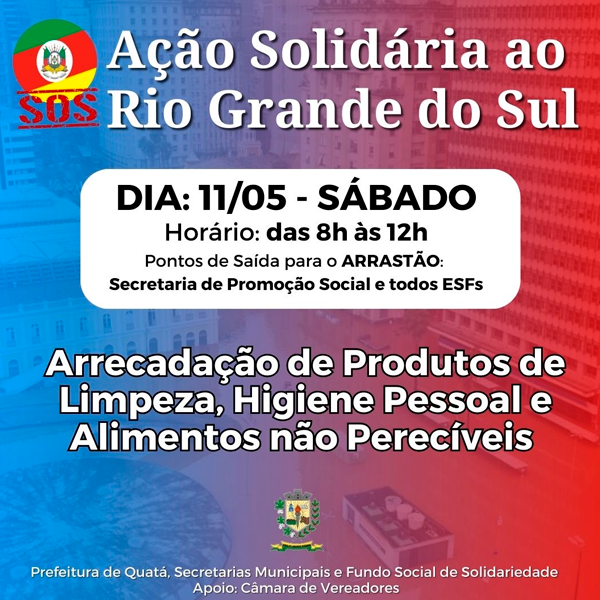 Quatá organiza Ação Solidária em apoio às vítimas das enchentes no Rio Grande do Sul