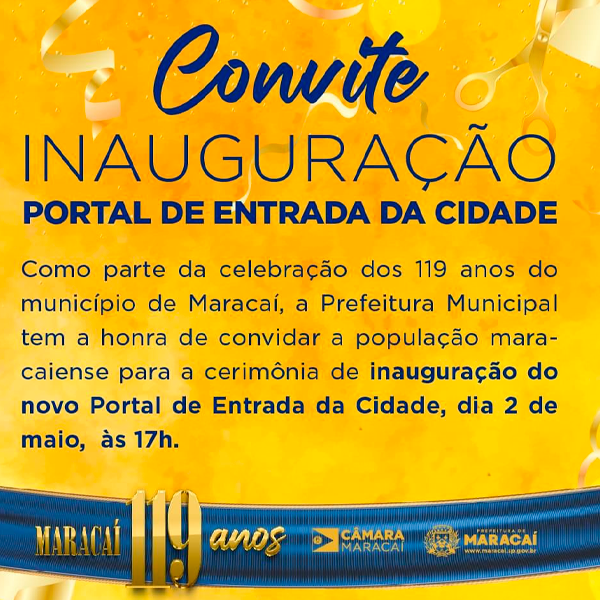 Maracaí inaugura novo portal com grande festa de aniversário
