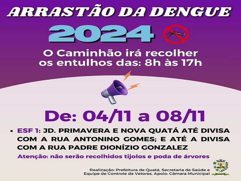 Quatá promove arrastão da dengue na luta contra o Aedes  Aegypti