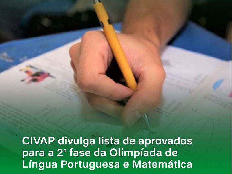 Olimpíada de Língua Portuguesa e Matemática: CIVAP divulga lista de aprovados para a 2ª fase