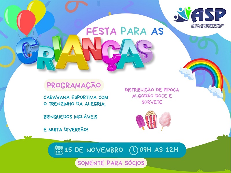 ASP promove Festa das Crianças na próxima sexta-feira, dia 15