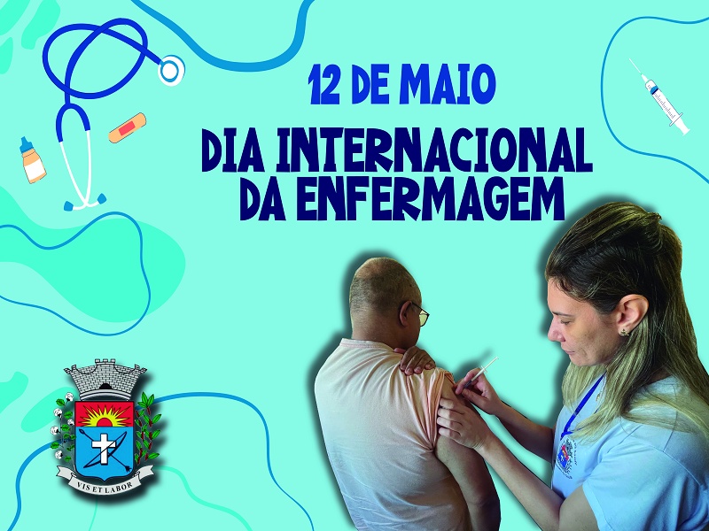 12 de Maio: Paraguaçu celebra o Dia Internacional da Enfermagem e reconhece seus profissionais