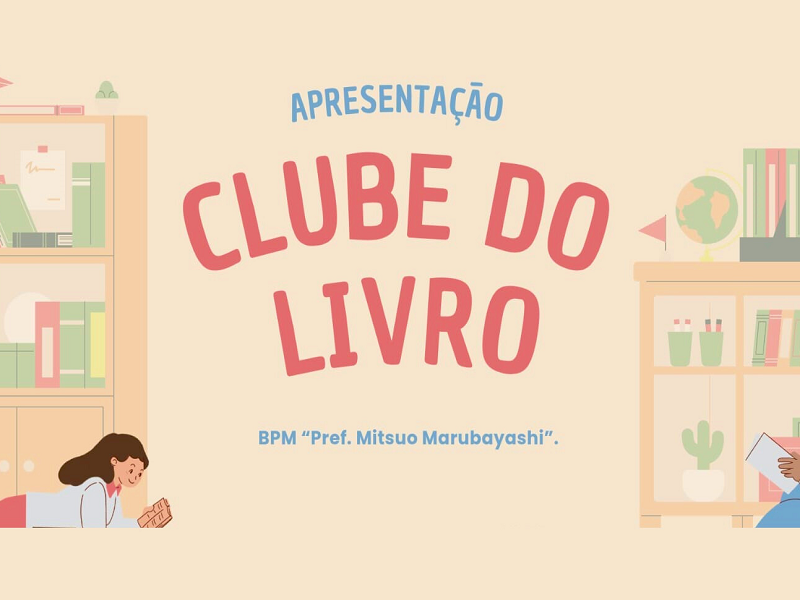 Biblioteca Mitsuo Marubayashi lança Clube do Livro com encontros mensais aos sábados