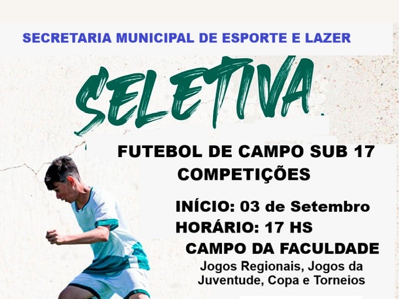 Secretaria de Esportes abre seletivas para equipe de Futebol Sub-17 em Paraguaçu Paulista
