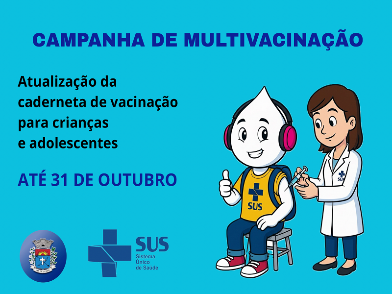 Campanha de Multivacinação busca atualizar cadernetas de crianças e adolescentes