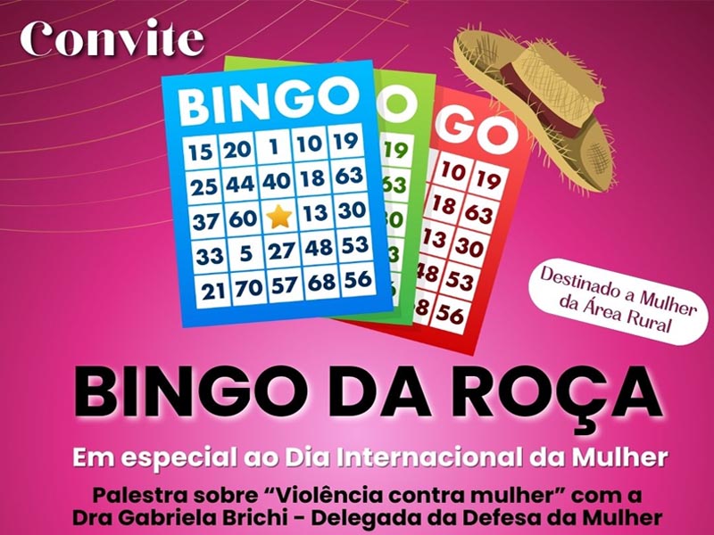 Programação do Dia da Mulher terá Bingo da Roça e palestra educativa em Quatá
