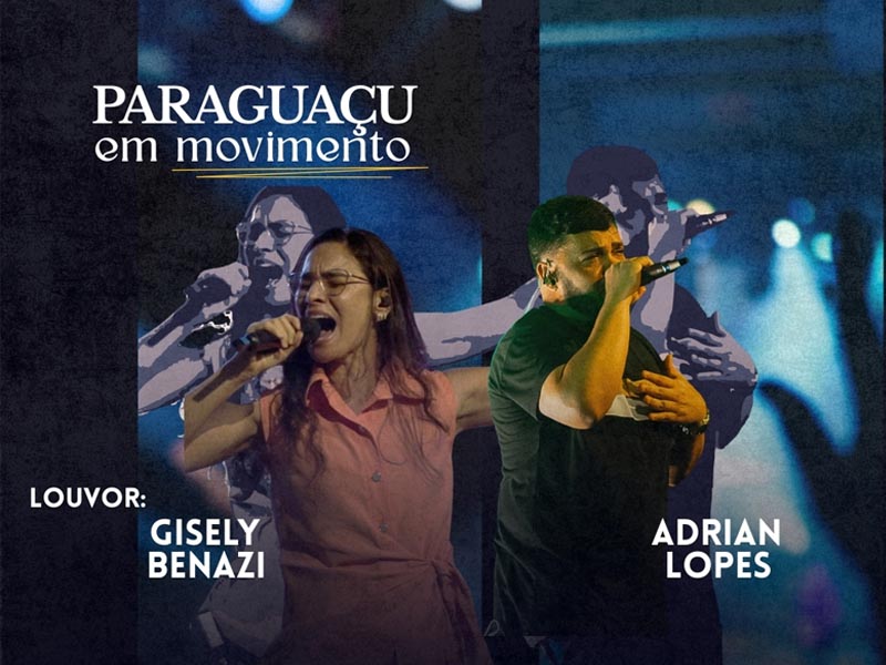 Paraguaçu em Movimento celebra 101 anos do município com noite de louvor