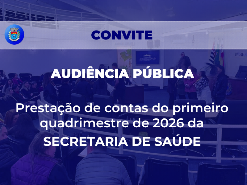 Audiência Pública da Saúde apresenta contas do 1º quadrimestre de 2026 em Paraguaçu Paulista
