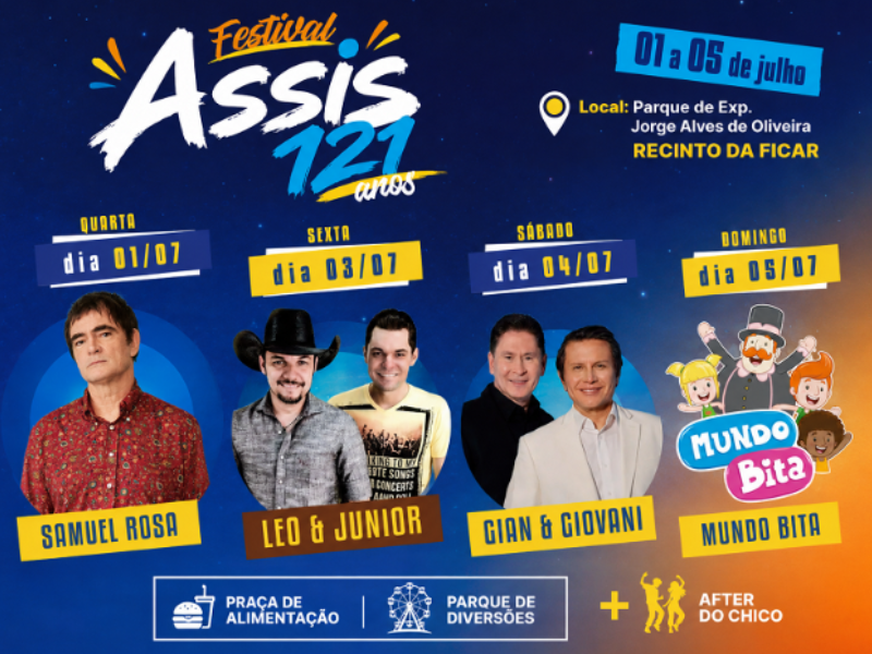 Assis celebra 121 anos com shows nacionais, Festa do Milho e programação especial até julho