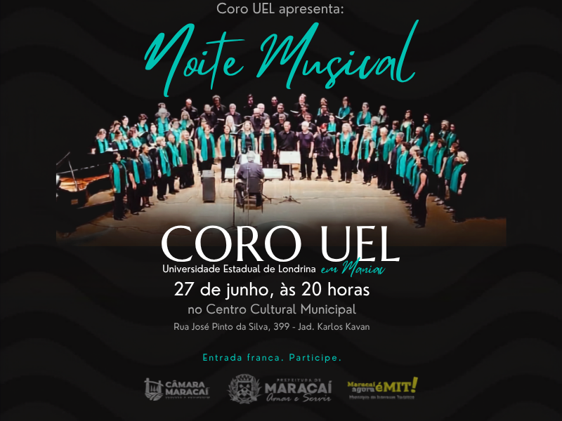 Coro da UEL se apresenta em Maracaí com espetáculo gratuito no Centro Cultural