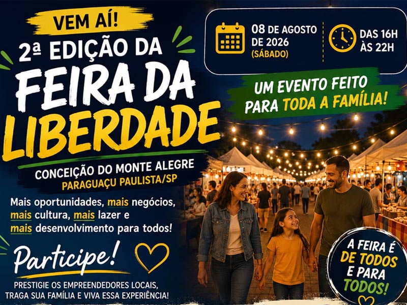 Feira da Liberdade convida empreendedores e comunidade para grande evento em Conceição