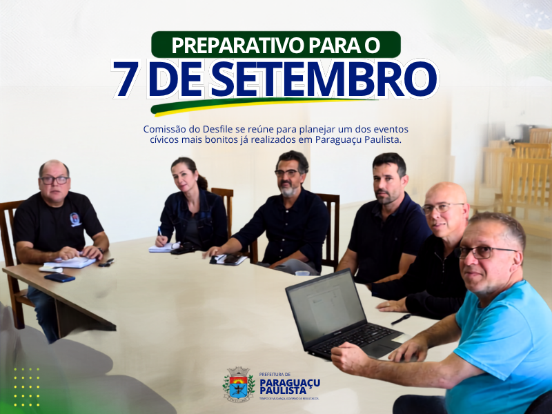 Desfile de 7 de Setembro mobiliza preparativos para grande celebração cívica em Paraguaçu Paulista
