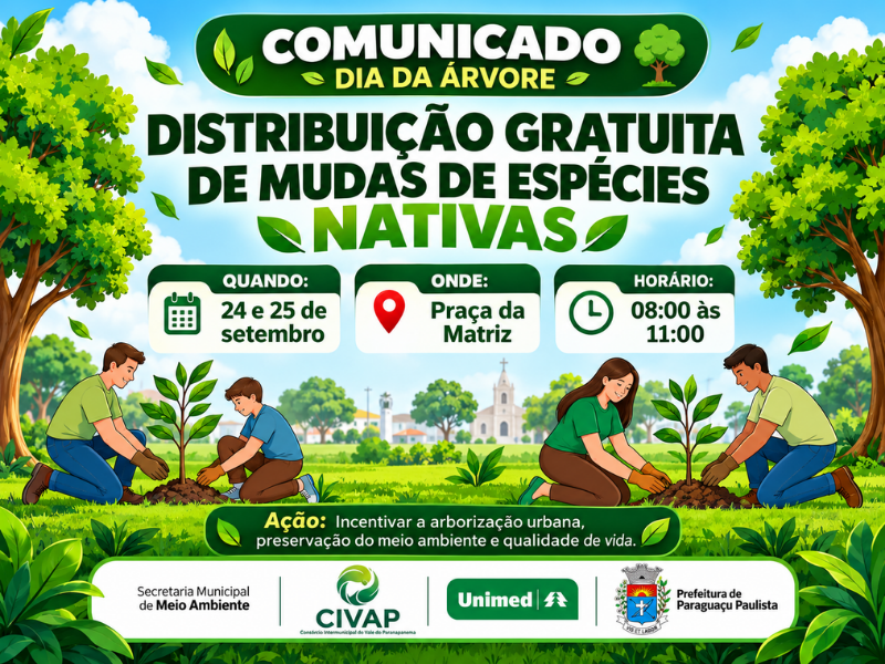 Paraguaçu Paulista terá distribuição gratuita de mudas nativas nesta quarta e quinta-feira