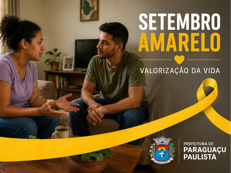 Setembro Amarelo reforça importância da escuta e do acolhimento em Paraguaçu Paulista