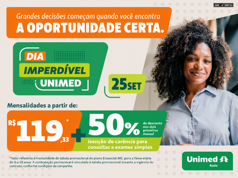 Unimed Assis promove Dia Imperdível com condições especiais para contratação de planos