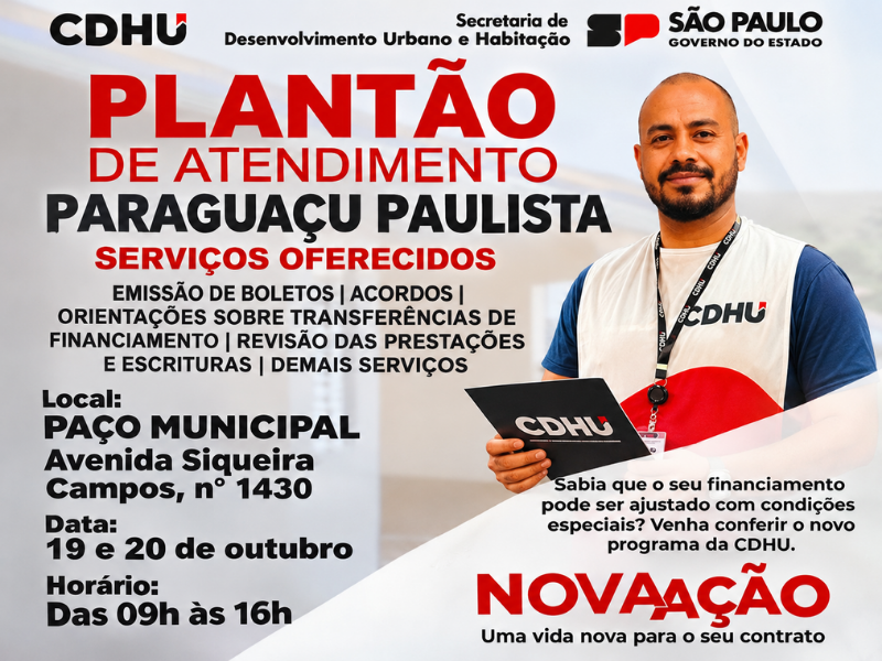 CDHU realiza plantão em Paraguaçu para negociação de dívidas habitacionais