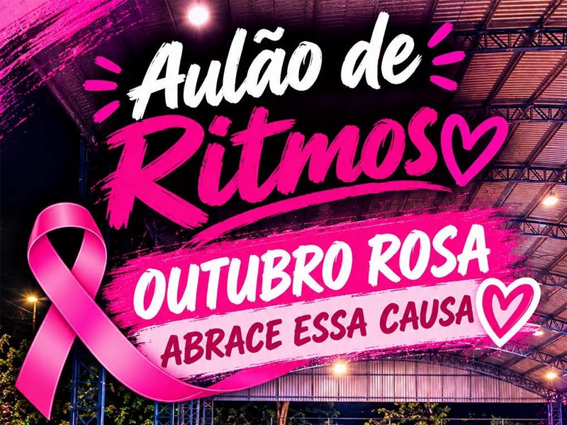 Aulão de Ritmos do Outubro Rosa acontece hoje em Paraguaçu Paulista
